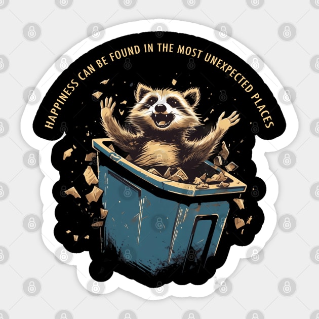 Happy Raccoon Trash Funny Text Quote Happiness Can Be Found Sticker by origato